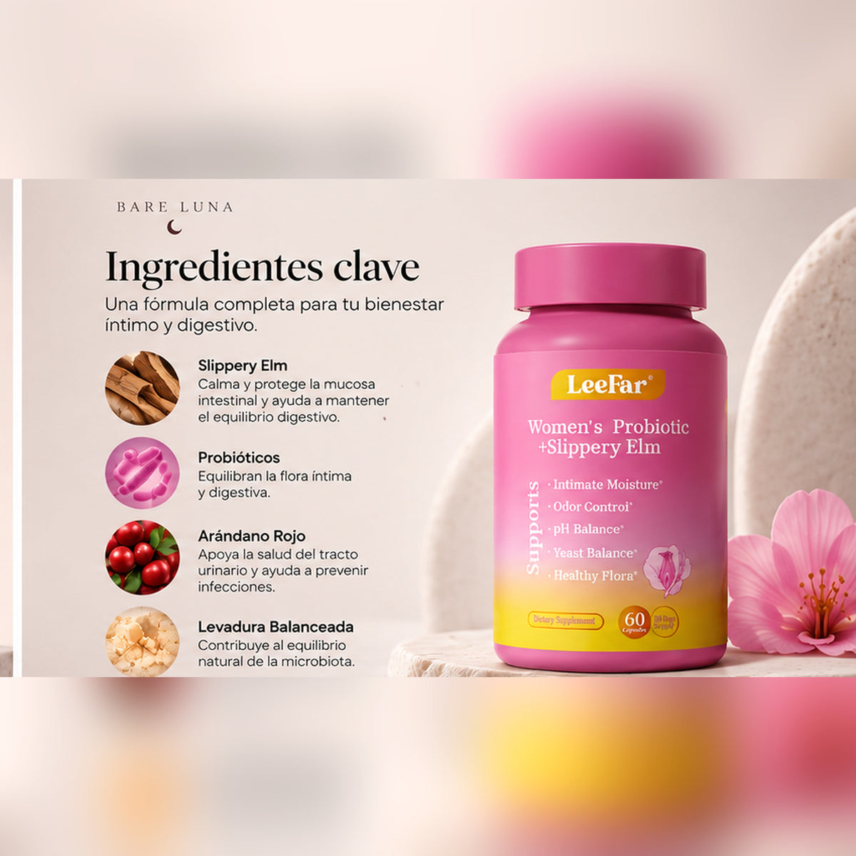 Ingredientes clave: slippery elm, probióticos, arándano rojo y levadura balanceada