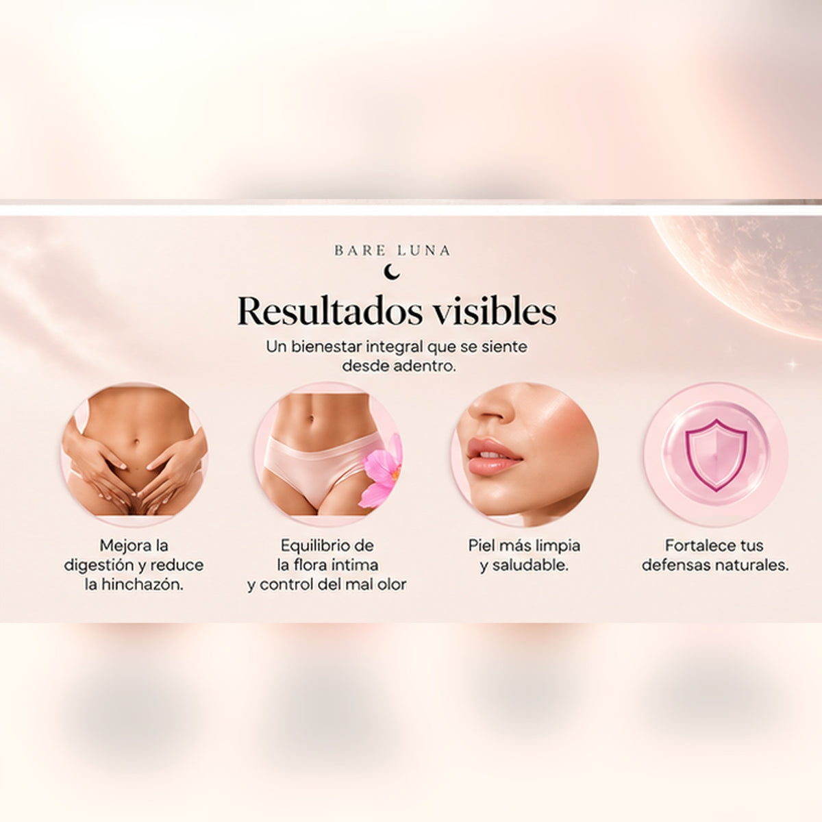 Resultados visibles: mejor digestión, equilibrio de la flora íntima, piel más limpia y defensas naturales